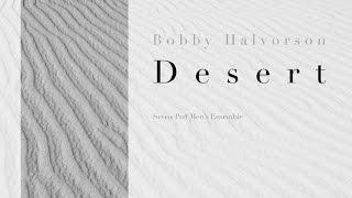 Desert, By Bobby Halvorson