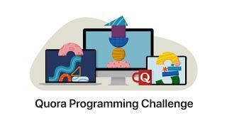 Quora Programming Challenge 2021 | Cool Things To Do as an Engineer | Twowaits