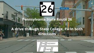 Pennsylvania State Route 26 – A drive through State College, PA