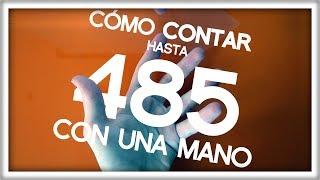 Cómo Contar hasta 485 con UNA MANO