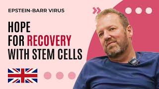 From Bedridden to Normal Life: Stem Cell Therapy for Epstein-Barr