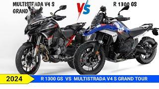 2024 BMW R 1300 GS VS 2024 DUCATI MULTISTRADA V4 S GRAND TOUR