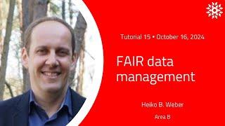 Tutorial 15 Part 1 - FAIR data management