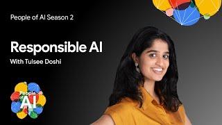 Tulsee Doshi - Responsible AI and human centered technology