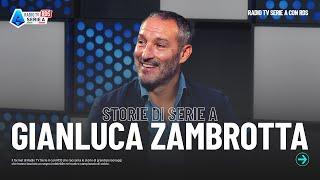 Storie di Serie A con Gianluca Zambrotta | Radio TV Serie A con RDS