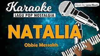 Karaoke NATALIA - Obbie Messakh // Music By Lanno Mbauth