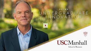 Marshall School of Business: Dean Geoff Garret's Vision for Undergraduate Innovation