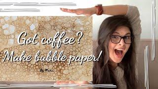 NEW! easy coffee bubble paper