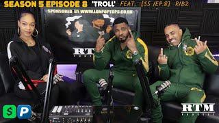 Ribz "What about Mercston and Solo 45?!" RTM Podcast Show S5 Episode 8 (Trolls)