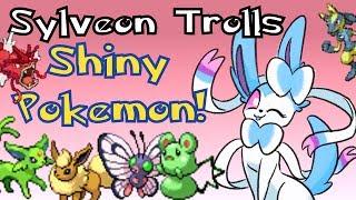 Sylveon Trolls Shiny Pokemon