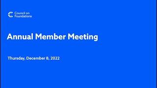 Council on Foundations 2022 Annual Member Meeting