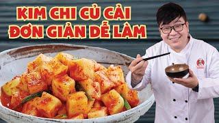 Tự Làm Kim Chi Củ Cải Siêu Đơn Giản | Bếp Trưởng Review