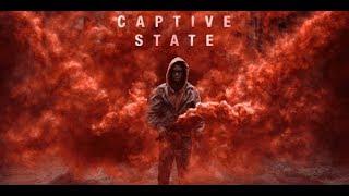 Captive State / İstila Altında Türkçe Altyazılı Fragman