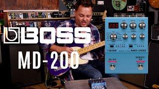 The Boss MD-200 Modulation Pedal | 12 Awesome Modulation Effects in One | Tone Tasting