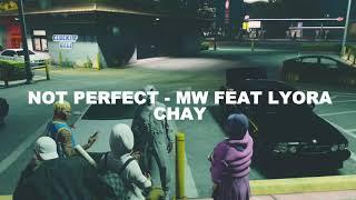 NOT PERFECT - MILL WEST FEAT LYORA CHAY AND BRIANVAL // JEDAG JEDUG FULL BEAT