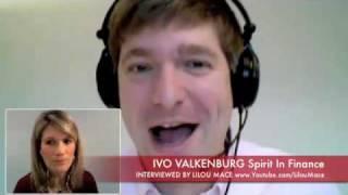 Spirit in Finance: Let your light shine in the world of money and matter / Ivo Valkenburg