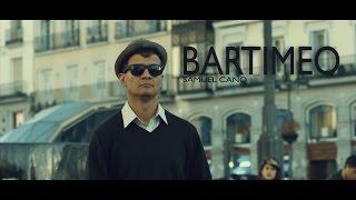 Bartimeo - Samuel Cano (Video Clip Oficial)