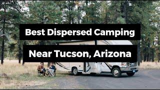 Best Dispersed Camping Near Tucson, Arizona