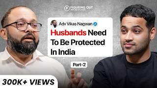 Dark Reality Of Indian Marriages, Sex, Divorces & Cheating - Adv. Vikas Nagwan | FO 275 Raj Shamani