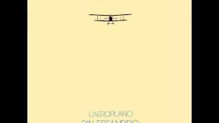 L'aeroplano • Giulio D'alessandro