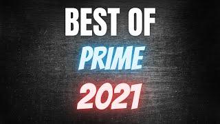 Best Of PRIME 2021 | Prime Simulation