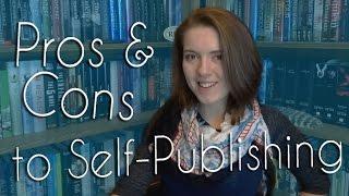 Pros and Cons to Self-Publishing