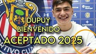 ARGENTINO EN CHIVAS ANUNCIAN HOY OFRECEN A MARTÍNEZ DUPUY A CHIVAS 2025 BOMBAZO