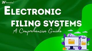 Master Electronic Filing Systems - Your Ultimate Guide to a Paperless Office