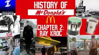 History of McDonald’s - Chapter 2: Ray Kroc | McDonald’s Documentary