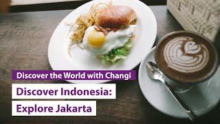 Discover Indonesia: Explore Jakarta with The Smart Local