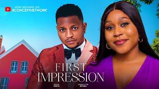 First Impression. Ekama Etim Inyang/ Bryan Okoye/ 2024 Nigerian movie.