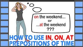 How to use IN, ON and AT | Prepositions of Time | English Grammar