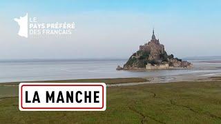 La Manche, du Nord Cotentin au Mont Saint-Michel - Les 100 lieux qu'il faut voir