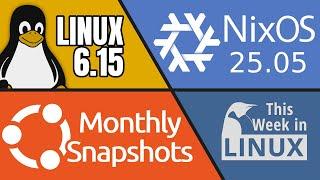 Linux 6.15, NixOS, AlmaLinux OS 10, Is Ubuntu going Rolling? & more Linux news