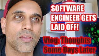 Thoughts Days Later After Being Laid Off As A Software Engineer | HackBuddy