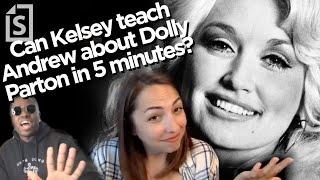 Explaining Dolly Parton in 5 Minutes or Less