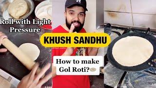 How to make Gol Roti? | Punjabi Food | Khush Sandhu | Gol Roti | Gol Chappati | hai koi hor