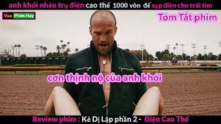 cơn thịnh nộ của anh Hói - review phim kẻ lập dị phần 2 jason statham