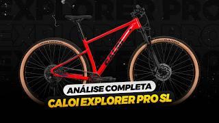 ANÁLISE COMPLETA CALOI EXPLORER PRO SL 2024 - VALE A PENA INVESTIR NESSA BICICLETA?