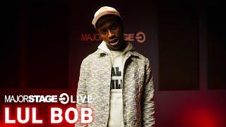 LUL BOB - REAL DEFINITION OF FAKE & NO ONE HERE | MAJORSTAGE LIVE STUDIO PERFORMANCE