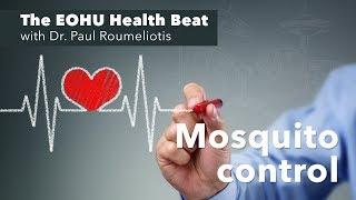 The EOHU Health Beat - Mosquito Control