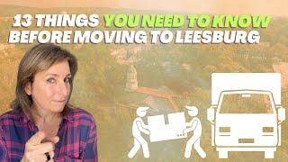 Planning Your Move To Leesburg? 13 Essential Things You Must Know Before Relocating