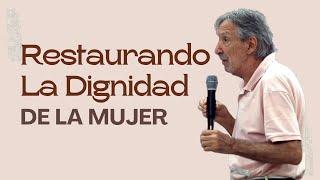 Restaurando la dignidad de la mujer   | Familia La Roca | Abril 21, 2024