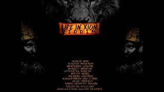 Life In Xion Riddim Mix (Full) Feat. Fantan Mojah, Lutan Fyah, Warrior King (February 2020)