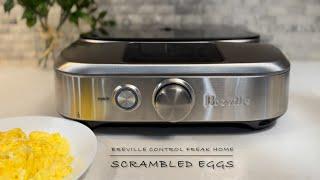 Scrambled Eggs - Breville Control Freak Home - Induction Cooking with Temperature Control