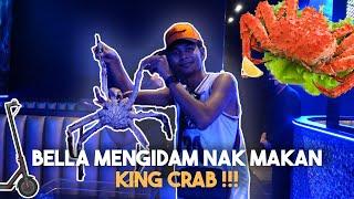 SUPRISE KING CRAB RM2K DEKAT BELLA !!! MENGIDAM TERUKK...