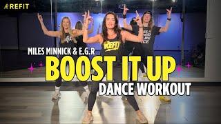 Dance Fitness Choreography | "Boost It Up" by Miles Minnick & E.G.R | At-Home Cardio Workout