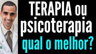 diferença de PSICOTERAPIA e terapia Dr Cleber Santana