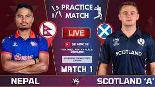 Nepal Vs Scotland A Warm Up Match Live Score & Commentary | NEP VS SCO Live Score | Warm up Match