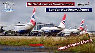 British Airways Maintenance Area At London Heathrow Airport - Grounded Boeing 747’s + Negus Retro